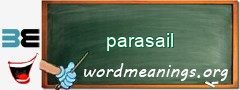 WordMeaning blackboard for parasail